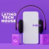 Latino Tech House Pack