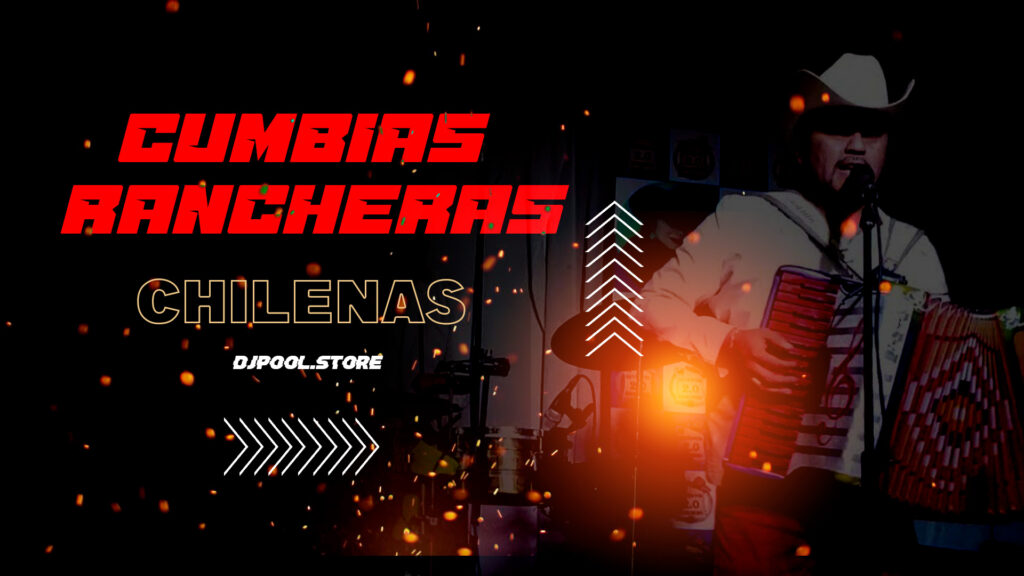 Cumbias Rancheras Chilenas