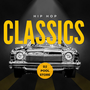 Hip Hop Classics