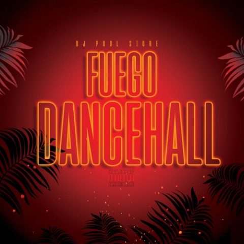 Fuego Dancehall