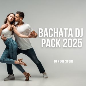 Bachata DJ Pack 2025
